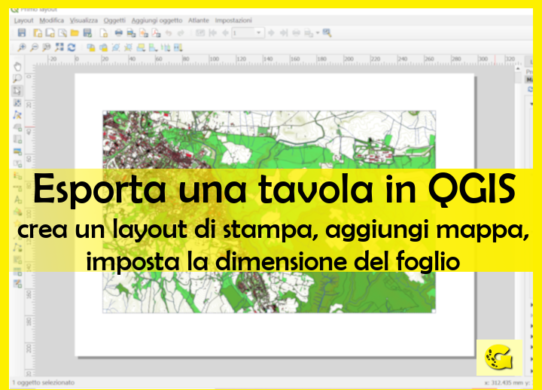 Esporta una tavola in QGIS: crea un layout di stampa, aggiungi mappa, imposta la dimensione del foglio