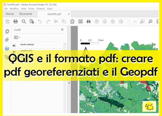 QGIS e il formato pdf: creare pdf georeferenziati e il Geopdf