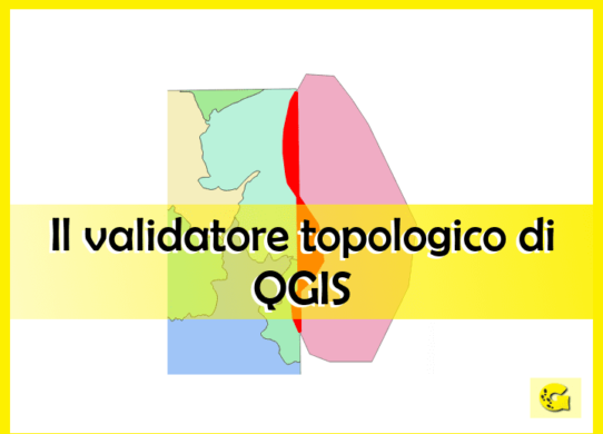 Il validatore topologico di QGIS